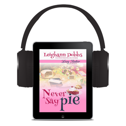 Never Say Pie (AUDIOBOOK)