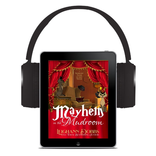 Mayhem In The Mudroom (AUDIOBOOK)