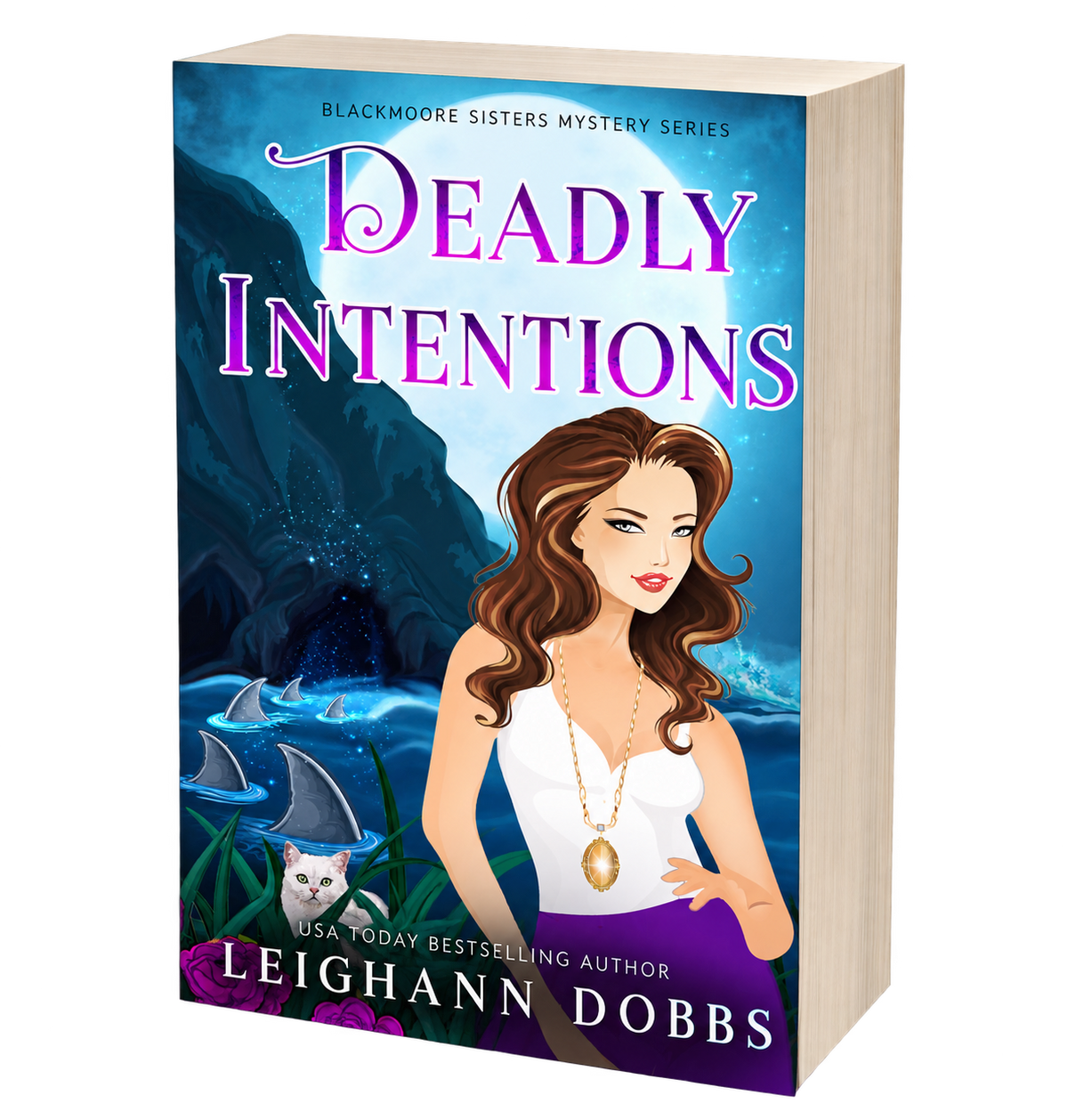 Deadly Intentions - Blackmoore Sisters Book 5 (PAPERBACK)